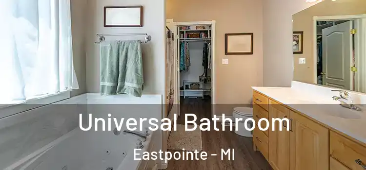  Universal Bathroom Eastpointe - MI